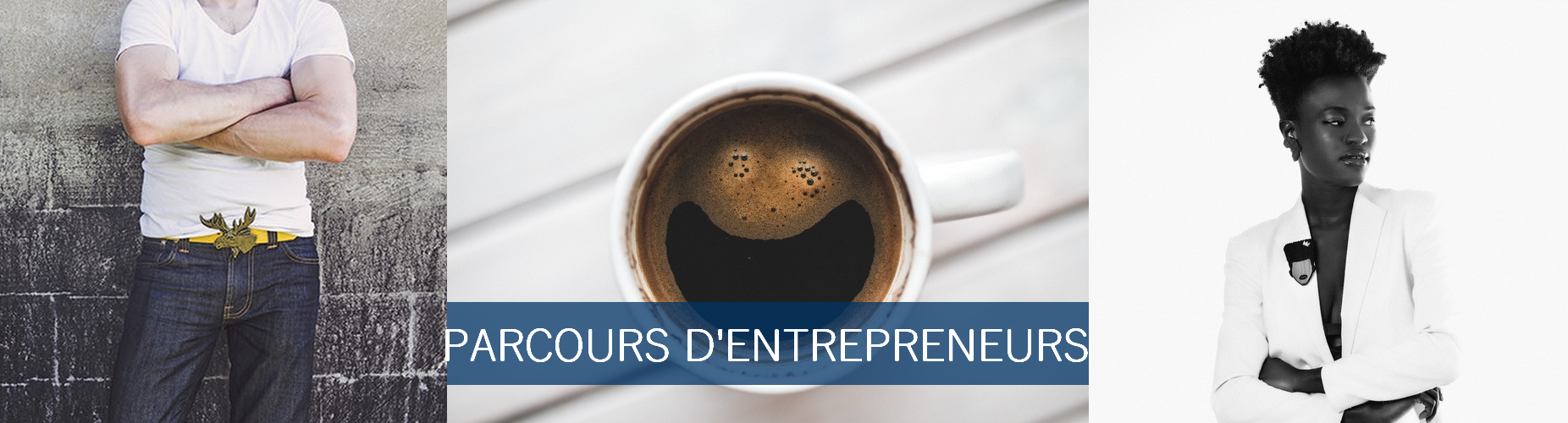 Parcours d'entrepreneurs