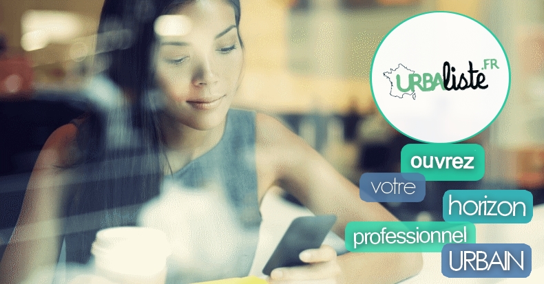 Urbaliste | ouvrez votre horizon professionnel urbain